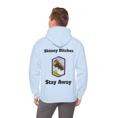 Skinny Bitches Stay Away - Unisex White Hoodie