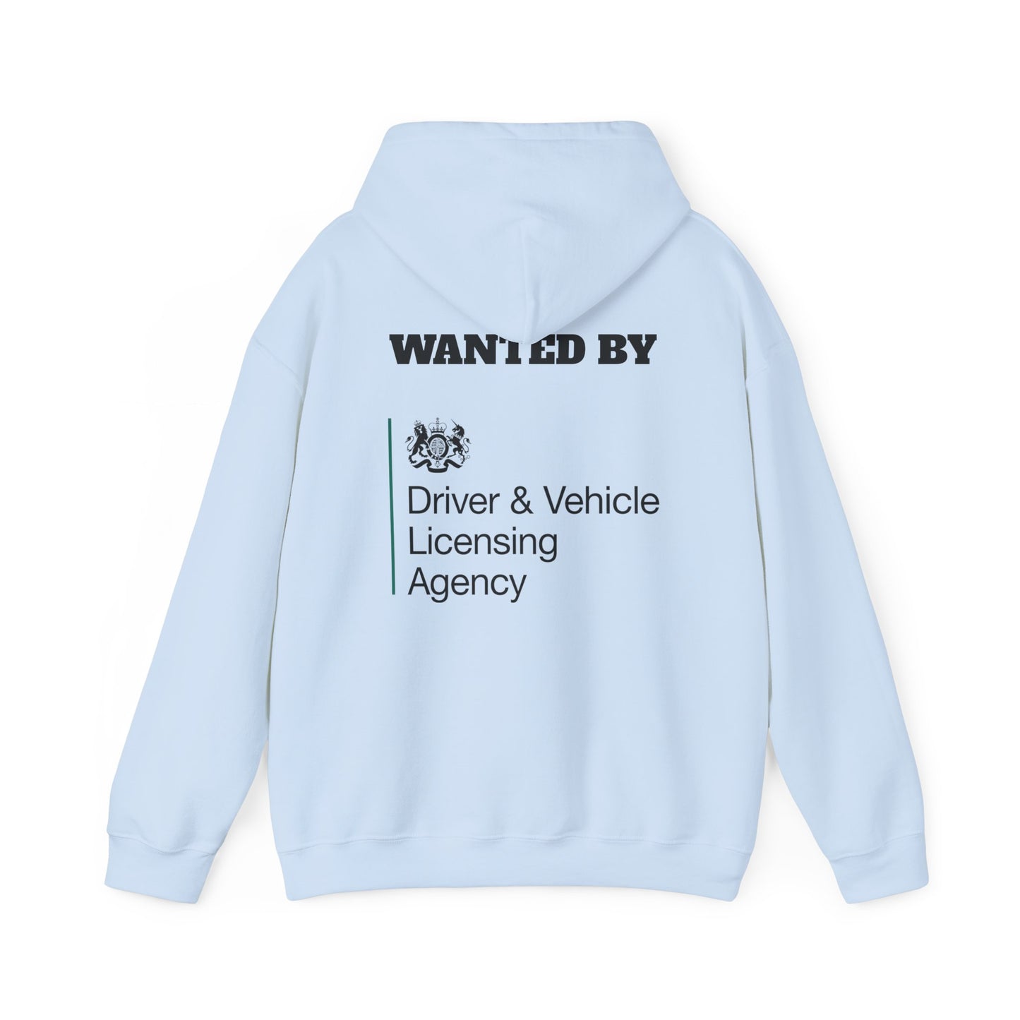 Wanted by the DVLA - Unisex White Hoodie