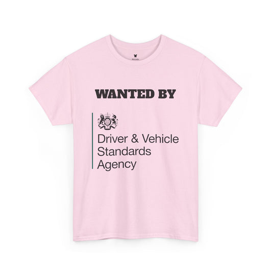 Wanted by the DVSA - Unisex Cotton Tee