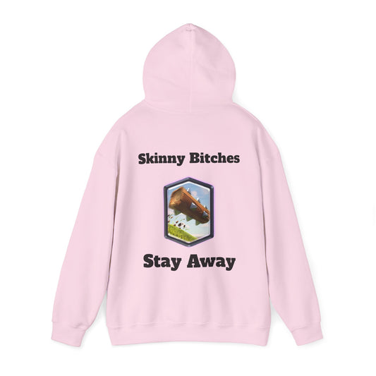 Skinny Bitches Stay Away - Unisex White Hoodie