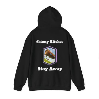 Skinny Bitches Stay Away - Unisex White Hoodie