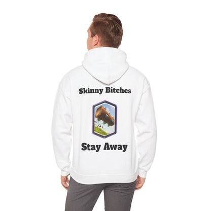 Skinny Bitches Stay Away - Unisex White Hoodie